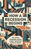 Afbeelding van How a Recession Begins