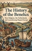 Afbeelding van The History of the Benelux
