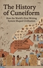 Afbeelding van The History of Cuneiform