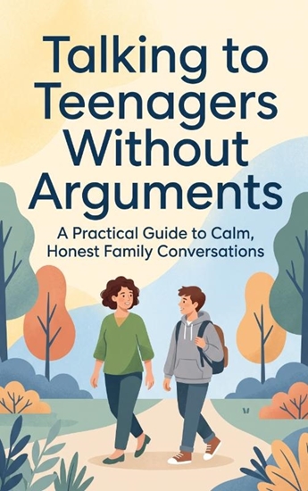 Afbeelding van Talking to Teenagers Without Arguments