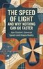 Afbeelding van The Speed of Light and Why Nothing Can Go Faster