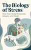 Afbeelding van The Biology of Stress