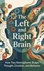 Afbeelding van The Left and Right Brain