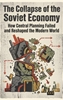 Afbeelding van The Collapse of the Soviet Economy