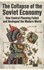 Afbeelding van The Collapse of the Soviet Economy