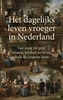 Afbeelding van Het dagelijks leven vroeger in Nederland