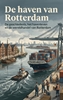 Afbeelding van De haven van Rotterdam
