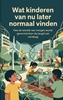 Afbeelding van Wat kinderen van nu later normaal vinden