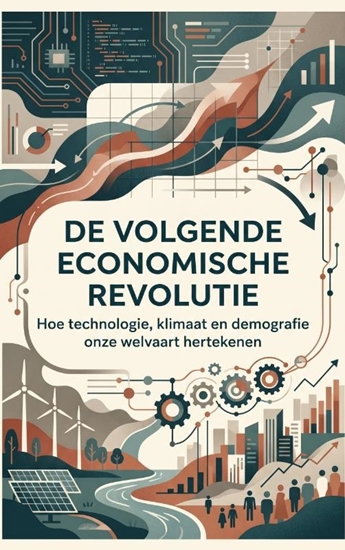 Afbeelding van De volgende economische revolutie
