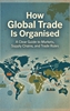 Afbeelding van How Global Trade Is Organised