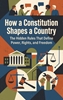 Afbeelding van How a Constitution Shapes a Country
