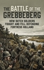 Afbeelding van The Battle of the Grebbeberg