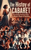 Afbeelding van The History of Cabaret