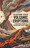 Afbeelding van The Different Types of Volcanic Eruptions