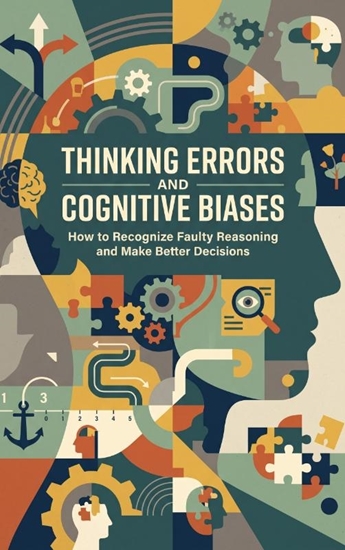 Afbeelding van Thinking Errors and Cognitive Biases