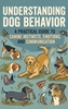 Afbeelding van Understanding Dog Behavior