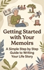 Afbeelding van Getting Started with Your Memoirs