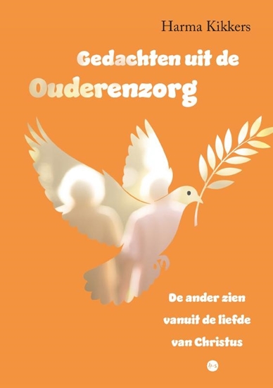 Afbeelding van Gedachten uit de ouderenzorg