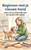 Afbeelding van Beginnen met je nieuwe hond