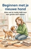 Afbeelding van Beginnen met je nieuwe hond