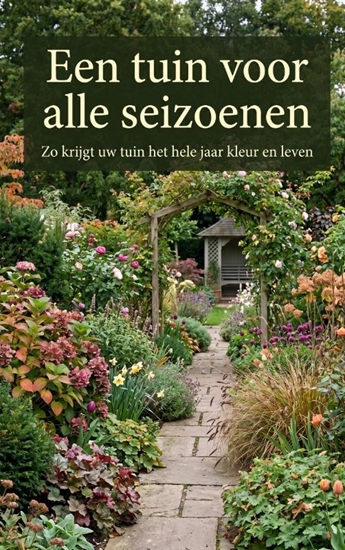 Afbeelding van Een tuin voor alle seizoenen