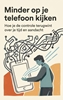 Afbeelding van Minder op je telefoon kijken