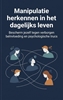 Afbeelding van Manipulatie herkennen in het dagelijks leven