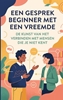 Afbeelding van Een gesprek beginnen met een vreemde