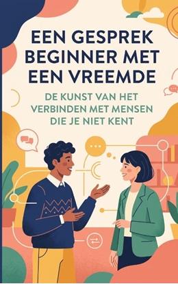 Afbeeldingen van Een gesprek beginnen met een vreemde