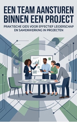 Afbeeldingen van Een team aansturen binnen een project
