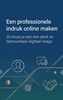 Afbeelding van Een professionele indruk online maken