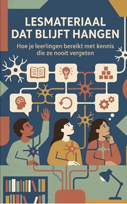 Afbeeldingen van Lesmateriaal dat blijft hangen