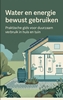 Afbeelding van Water en energie bewust gebruiken