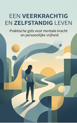 Afbeeldingen van Een veerkrachtig en zelfstandig leven