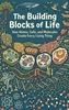 Afbeelding van The Building Blocks of Life