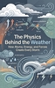 Afbeelding van The Physics Behind the Weather