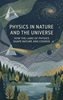Afbeelding van Physics in Nature and the Universe
