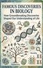 Afbeelding van Famous Discoveries in Biology