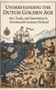 Afbeelding van Understanding the Dutch Golden Age