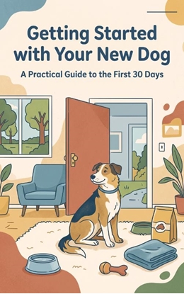 Afbeeldingen van Getting Started with Your New Dog