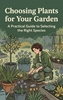 Afbeelding van Choosing Plants for Your Garden
