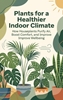 Afbeelding van Plants for a Healthier Indoor Climate