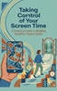 Afbeelding van Taking Control of Your Screen Time
