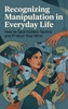 Afbeelding van Recognizing Manipulation in Everyday Life