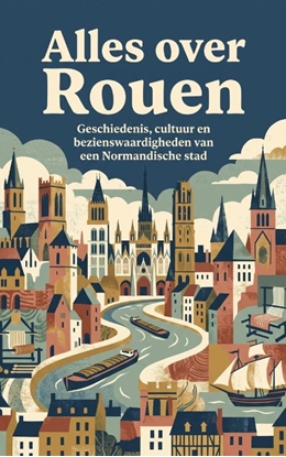 Afbeeldingen van Alles over Rouen