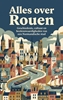 Afbeelding van Alles over Rouen