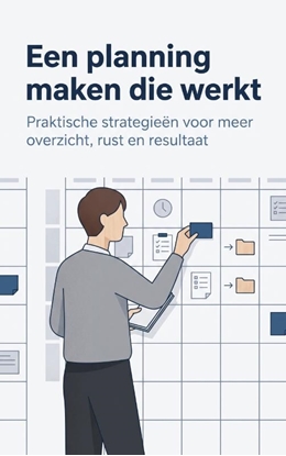 Afbeeldingen van Een planning maken die werkt
