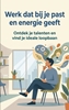 Afbeelding van Werk dat bij je past en energie geeft