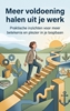 Afbeelding van Meer voldoening halen uit je werk