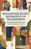 Afbeelding van Beeldende kunst begrijpen en waarderen